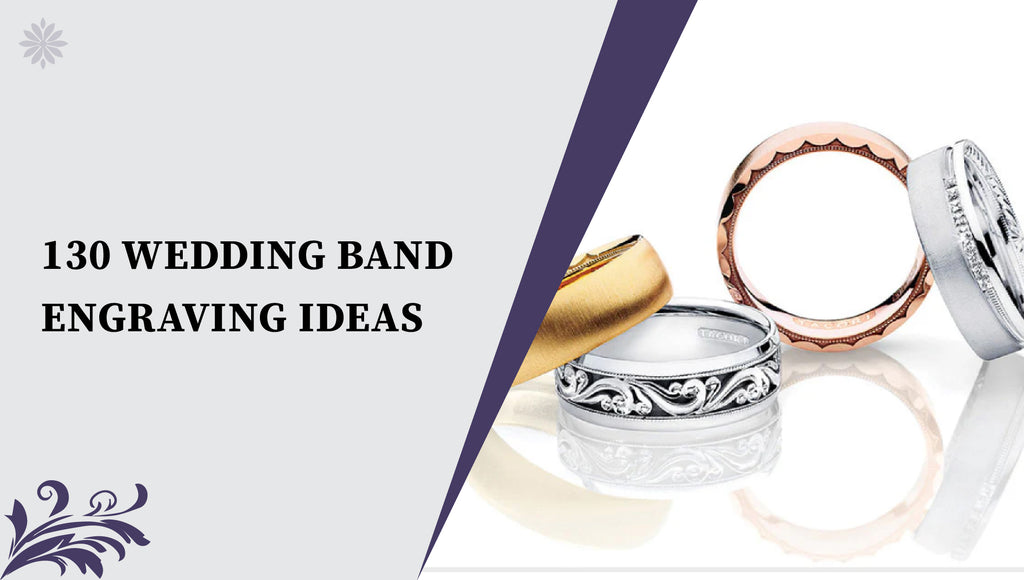 130 Wedding Band Engraving Ideas